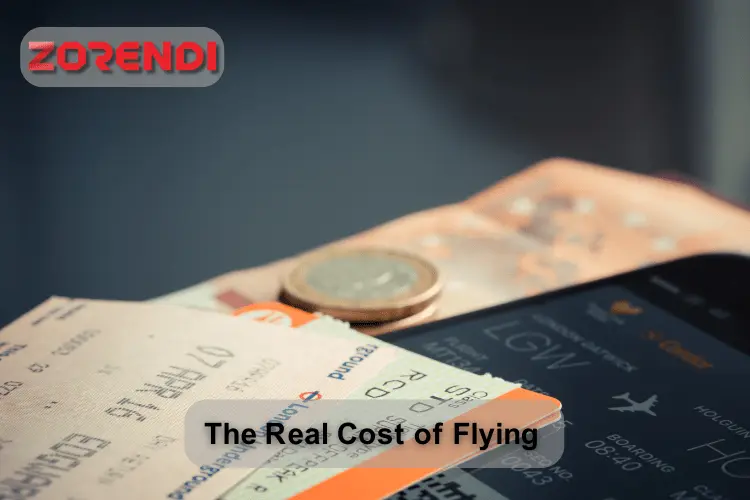 The Real Cost of Flying