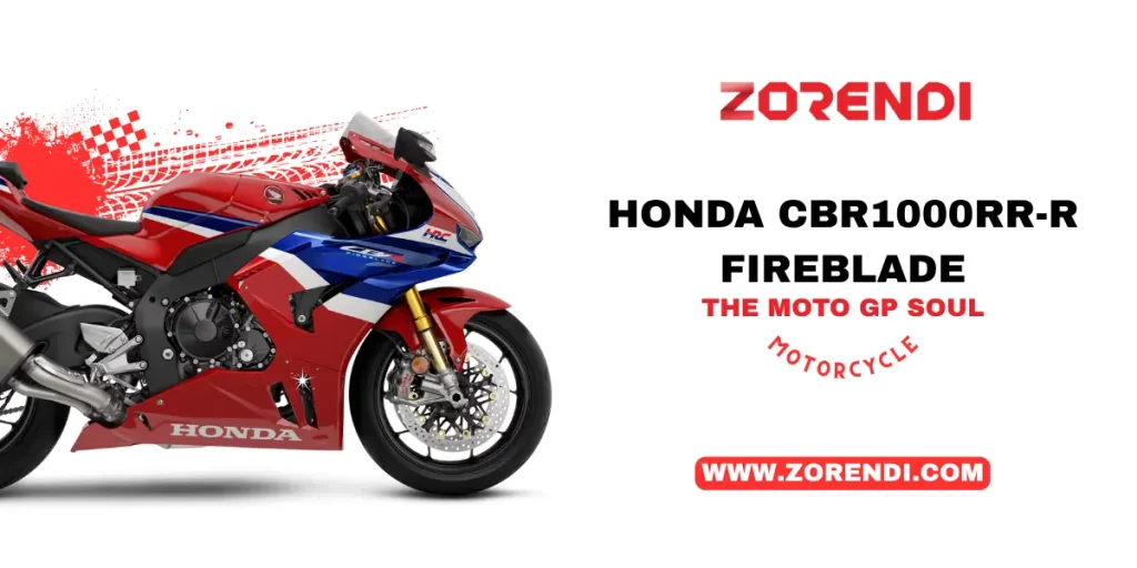 Honda CBR1000RR-R Fireblade: The MotoGP Soul