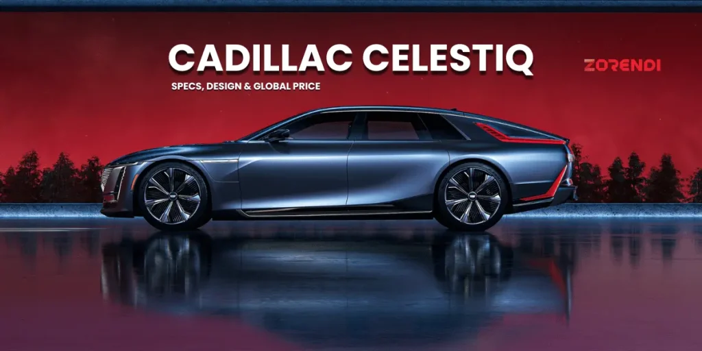 Full Review of the Cadillac Celestiq | Specs, Design & Global Price