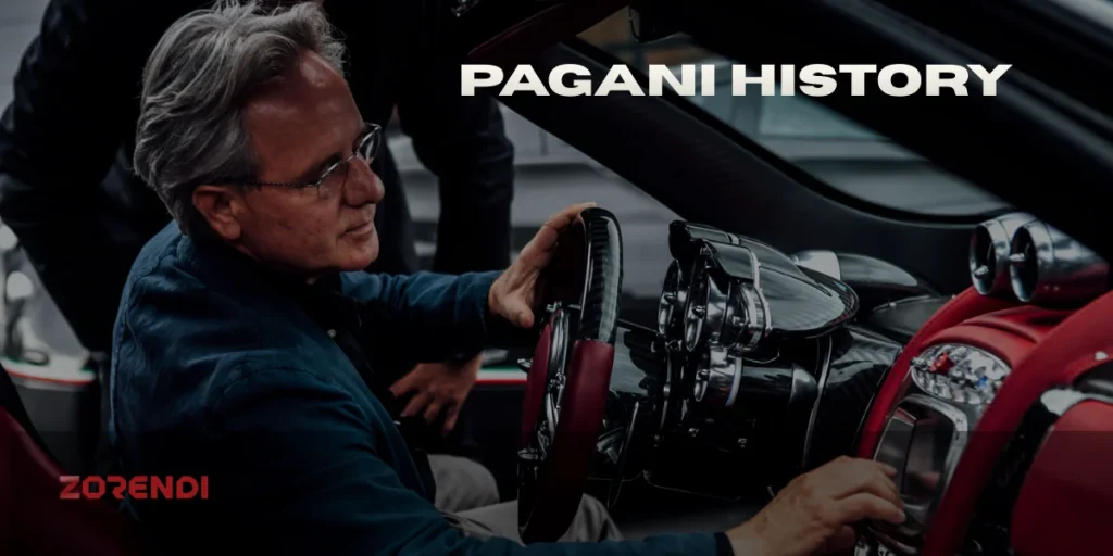 Pagani History From a Small Workshop to Hypercar Legend